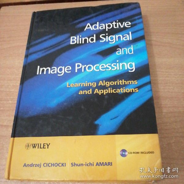 Adaptive Blind Signal and Image Processing