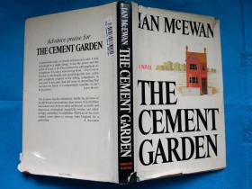 The Cement Garden (by Ian McEwan)  伊恩·麦克尤恩的名作 英文原版 精装本