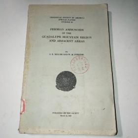 PERMIAN AMMONOIDS OF THE GUADALUPE MOUNTAIN REGION AND ADJACENT AREAS1940年版*