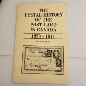 THE POSTAL HISTORY OF THE POST CARD IN CANADA1878-1911