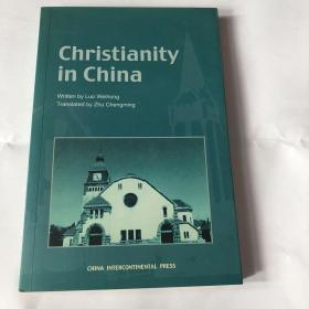 【正版现货，一版一印】中国基督教（英文版）Christianity in China ，基督教在中国（图文版）中国基督教史研究专家罗伟虹执笔