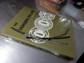 The Samurai Sword : A Handbook（大32开精装 英文原版）武士刀：手册