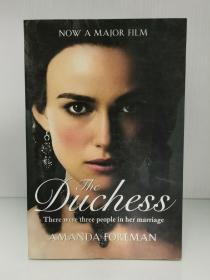 德文郡公爵夫人乔治亚娜传         The Duchess : Georgiana Duchess of Edvonshire by Amanda Amanda Foreman [ Harper Perennial 版 ] （英国研究之贵族）英文原版书