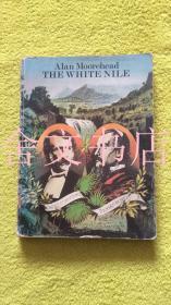 THE WHITE NILE 英文原版