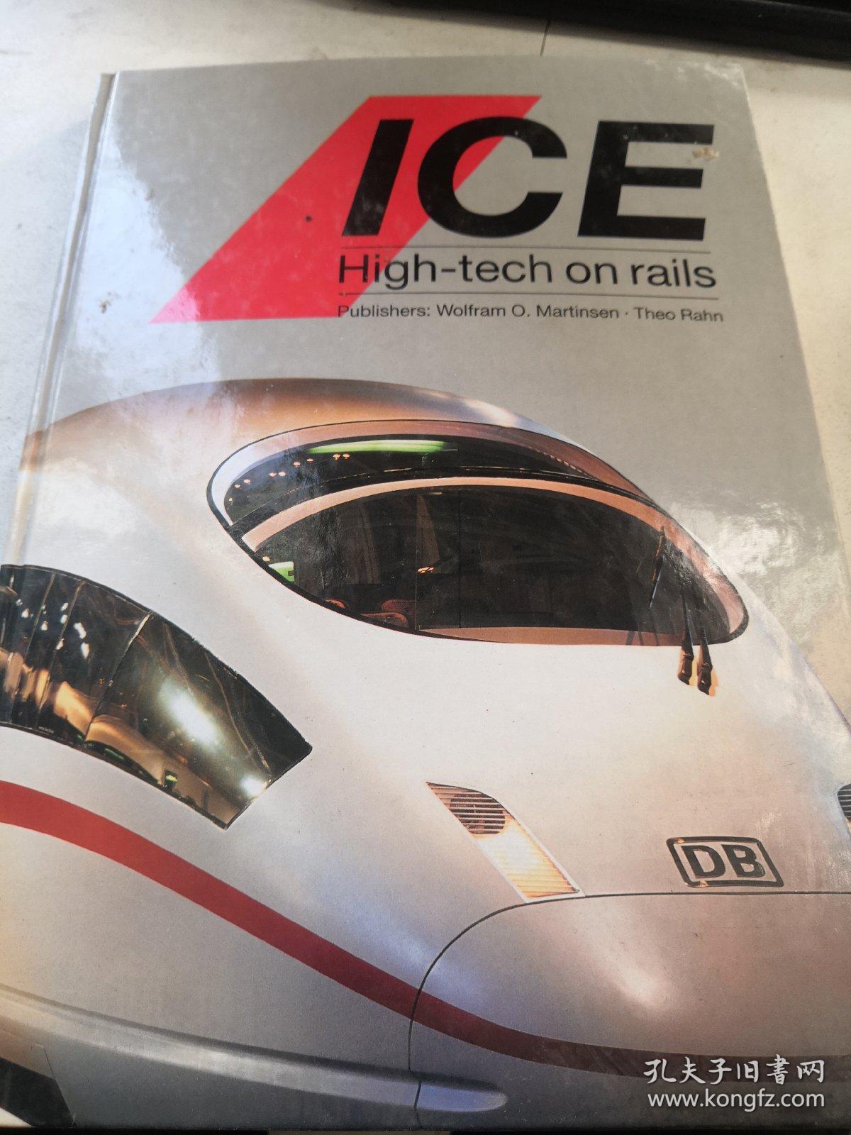 ICE High-tech on Rails（英文原版书）外国铁道