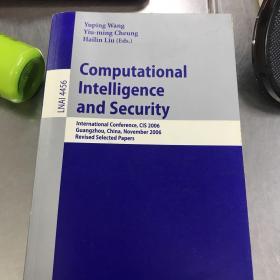 Computational Intelligence and Security CIS 2006 计算智能与安全 独联体2006 16开 01