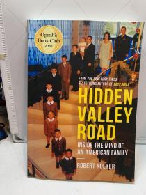 Hidden Valley Road: Inside the Mind of an American Family  隐藏的山谷之路：高尔文家族的内心世界