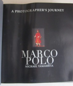 Marco Polo: A Photographer's Journey 马可波罗：摄影师的旅程