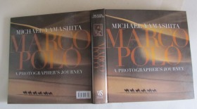 Marco Polo: A Photographer's Journey 马可波罗：摄影师的旅程