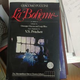 la boheme, Libretto by Giuseppe Giacosa and Luigi Illica. Story adaptation by V S Pritchett. Intro by William Mann.