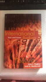 International Banking: Text And Cases