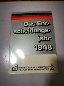 Das Entscheidungsjahr 1948 年度 德文原版