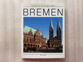 BREMEN EDITION DIE DEUTSCHEN ST?DTE【精装】以图为准