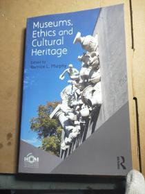 Museums, Ethics and Cultural Heritage