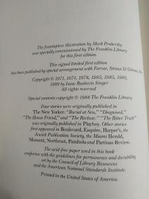 【1978年诺贝尔文学奖获得者 艾萨克•巴什维斯•辛格（Issac Bashevis Singer,1904-1991）签名本】1988年富兰克林图书馆限量签名精装本 《玛士撒拉之死》三口刷金，仿皮面，竹节书脊。

短篇小说大师1988年时已84岁，签名时手已发抖，此书为特制签名本，富兰克林就是品质的保证，值得收藏。