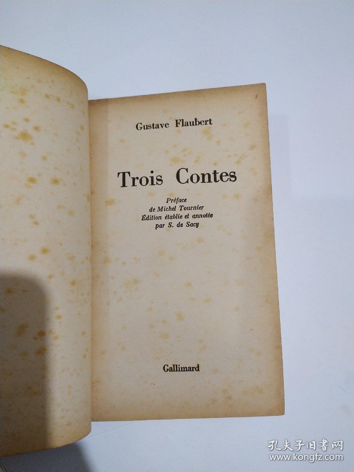 Gustave Flaubert Trois Contes（法文原版）