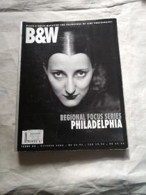 BLACK & WHITE MAGAZINE FOR COLLECTORS OF PHOTOGRAPHY  B&W REGIONAL FOCUS SERIES