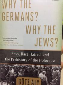 WHY THE GERMANS? WHY THE JEWS？