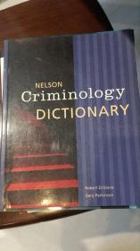 nelson criminology dictionary纳尔逊犯罪学词典