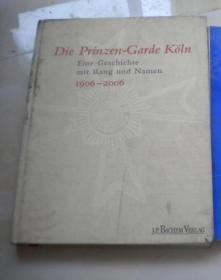 100Jahre Prinzen Garde Koln  精装