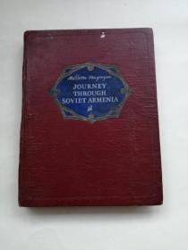 JOURNEY THROUGH SOVIET ARMENIA