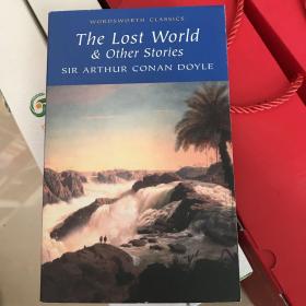 The Lost World &amp;amp; Other Stories (Wordsworth Classics)[失落的世界和其他故事集]