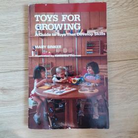 TOYS FOR  GROWING