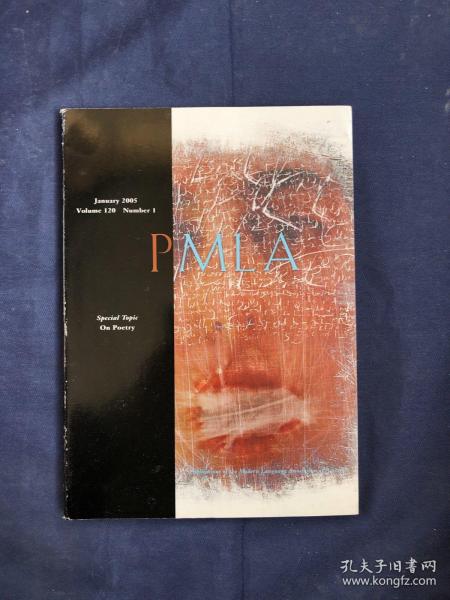 PMLA january 2005
volume 120 number 1
special topic on poetry
2005年1月PMLA
第120卷第1卷
诗歌专题