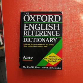 THE OXFORD ENGLISH REFERENCE DICTIONARY牛津英语参考大辞典（16开精装）英文原版