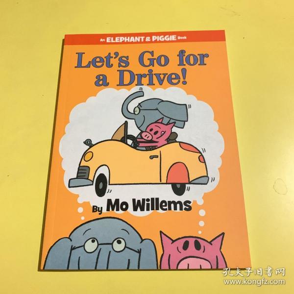 Let's Go for a Drive!：Let's Go for a Drive! 小象小猪系列：开车去兜风 ISBN9781423164821