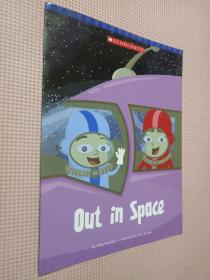 OUT IN SPACE