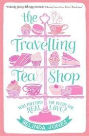 The Travelling Tea Shop旅行茶社，贝琳达·琼斯作品，英文原版