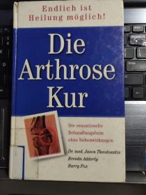 Die  Arthrose Kur 德文原版<关节炎的治疗> 精装20开