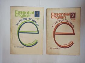2本合售:Essential   English   FOR   FOREIGN   STUDENTS   Book   Two  (1)（2） 合售  。  BY   C.   E.   ECKERSLEY