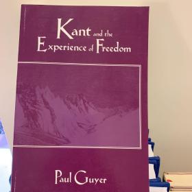 Kant and the Experience of Freedom