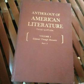 ANTHOLOGYOF AMERICANLITERATURE 美国文学选 1.2.共两本.英文