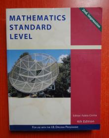 Mathematics Standard Level: For Use with the International Baccalaureate Diploma Programme（4th Edition）  16开 (Paperback)