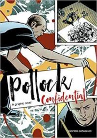 波洛克:漫画小说 Pollock Confidential 英文原版 艺术传记