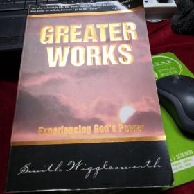 Greater  Works