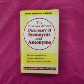 The Merriam-Webster Dictionary of Synonyms and Antonyms