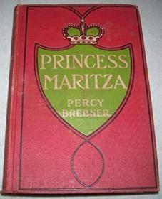 稀缺，Princess Maritza， 约1906年出版，精装