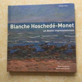 blanche hoschede-monet【精装】