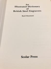 An Illustrated Dictionary of British Steel Engravers 插图本英国钢板画家