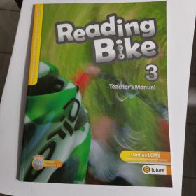 Reading Bike 3 PLUS 1 CD-ROM
Teacher's Manual