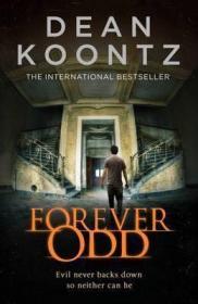 预售永远的怪客 迪恩孔茨 平装Forever Odd dean koontz