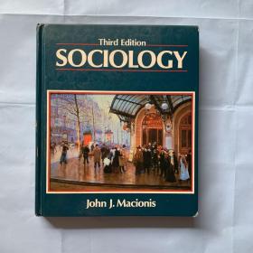 SOCIOLOGY( Third  edition ) (精装彩印)