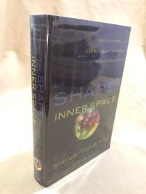丘成桐著作 The shape of Inner Space ：String Theory and the geometry of the universe's hidden dimemsions.