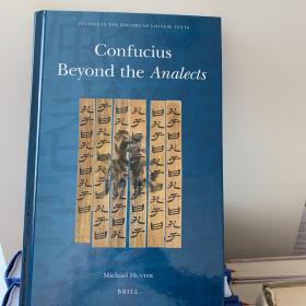 Confucius beyond the Analects