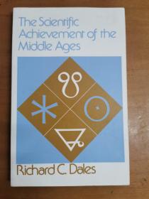 英文原版：THE SCIENTIFIC ACHIEVEＭENT OF THE MIDDLE AGES