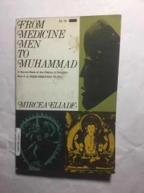 From Medicine Men to Muhammad